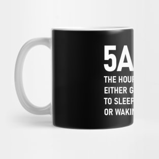 5AM (White) Mug